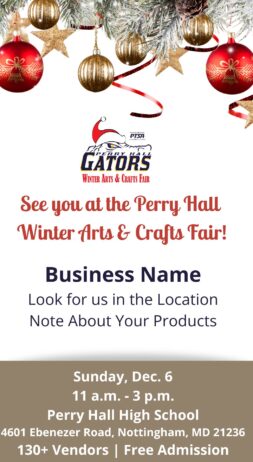 Customizable vertical social media ad promoting the Perry Hall Winter Arts & Crafts Fair.
